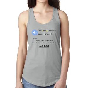 Women's Tank Top - Seek No Approval Racerback